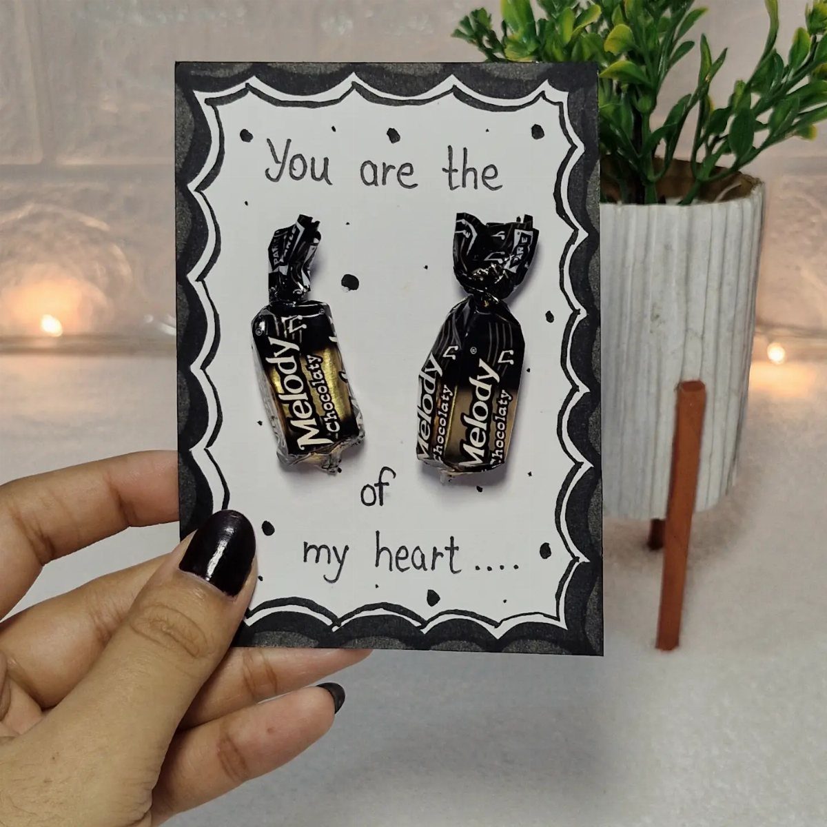 Handmade card with Melody chocolates and text saying You are the of my heart