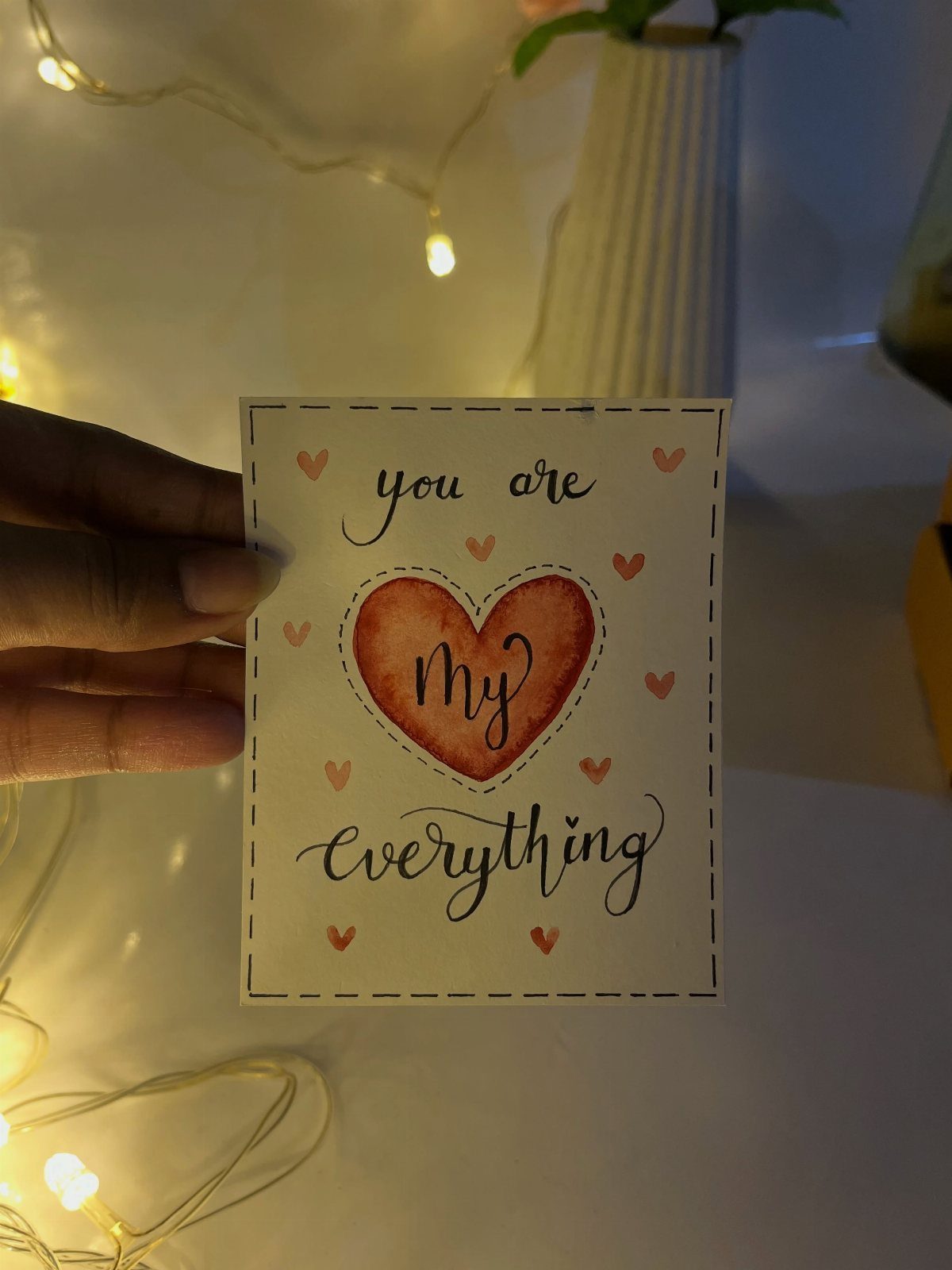 Handmade card with a red heart and text saying you are my everything